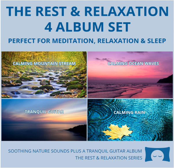 Rest & Relaxation Playlist